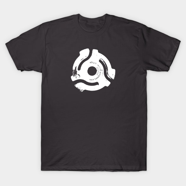 45 RPM Vinyl Record Spacer T-Shirt by Spindriftdesigns